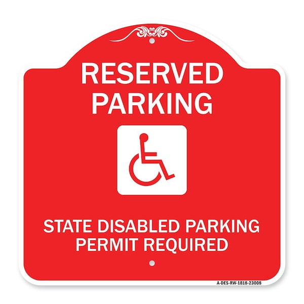 Reserved Parking State Disabled Parking Permit Required Handicapped Alum, 18" x 18", RW-1818-23008